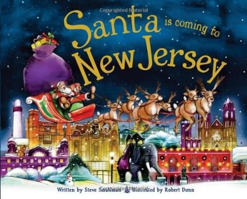 Santa Is Coming to New Jersey by Steve Smallman, Robert Dunn, 9781402287978