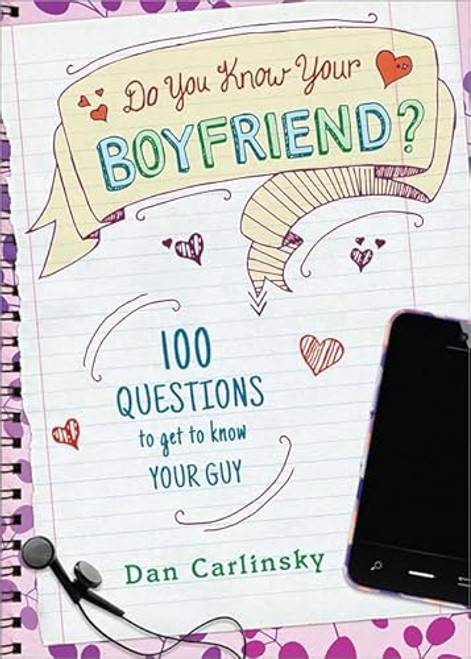 Do You Know Your Boyfriend? by Dan Carlinsky, 9781402285394