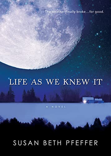 Life as We Knew It by Susan Beth Pfeffer, 9780152061548