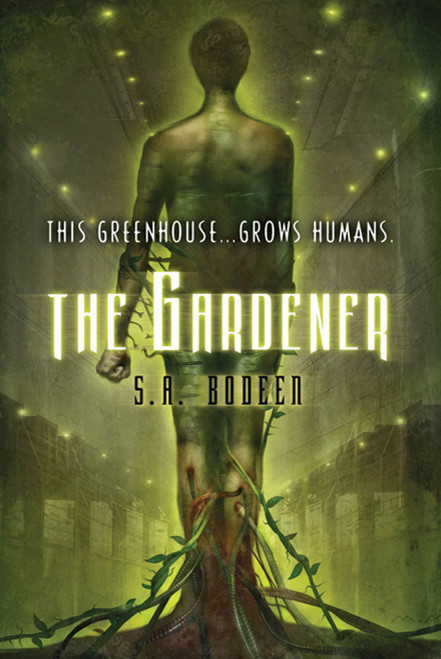 The Gardener - 9780312659424 by S. A. Bodeen, 9780312659424