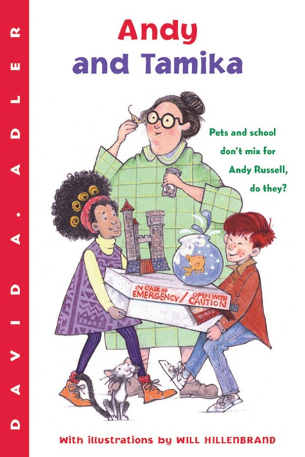 Andy and Tamika by David A. Adler, Will Hillenbrand, 9780152054465