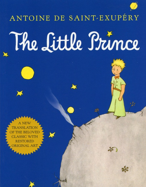 The Little Prince by Antoine de Saint-Exupéry, Antoine de Saint-Exupéry, 9780156012195