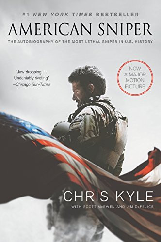 American Sniper [Movie Tie-in Edition] (The Autobiography of the Most Lethal Sniper in U.S. Military History) by Chris Kyle, Scott McEwen, Jim DeFelice, 9780062376336
