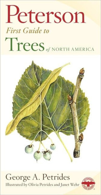 Peterson First Guide To Trees by George A. Petrides, Roger Tory Peterson, 9780395911839