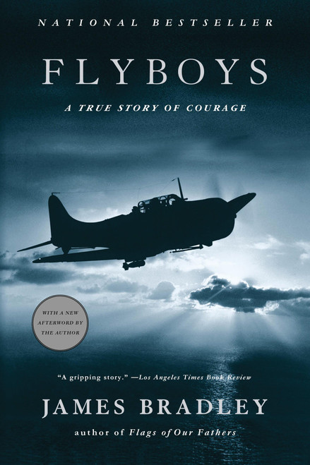 Flyboys (A True Story of Courage) by James Bradley, 9780316159432