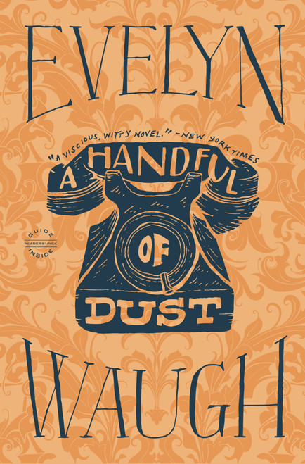 A Handful of Dust - 9780316216272 by Evelyn Waugh, 9780316216272