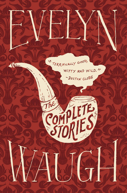 The Complete Stories - 9780316216555 by Evelyn Waugh, 9780316216555