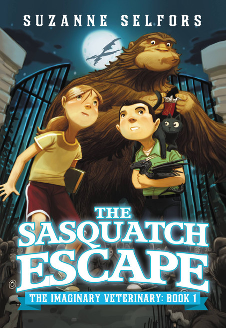 The Sasquatch Escape by Suzanne Selfors, Dan Santat, 9780316225694