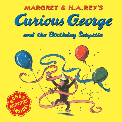 Curious George and the Birthday Surprise by H. A. Rey, Martha Weston, 9780618346875