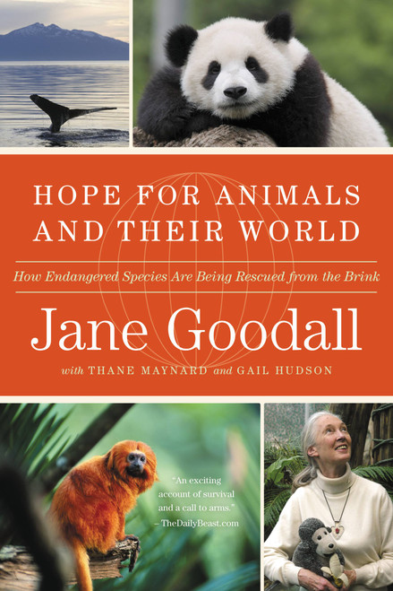 Hope for Animals and Their World (How Endangered Species Are Being Rescued from the Brink) by Jane Goodall, Thane Maynard, Gail Hudson, 9780446581783