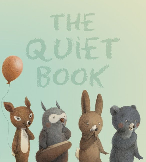 The Quiet Book Padded by Deborah Underwood, Renata Liwska, 9780544056671