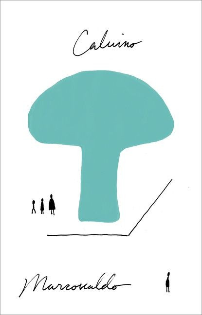 Marcovaldo (or the Seasons in the City) by Italo Calvino, 9780156572040