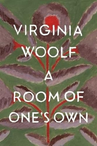 A Room Of One's Own (The Virginia Woolf Library Authorized Edition) by Virginia Woolf, 9780156787338