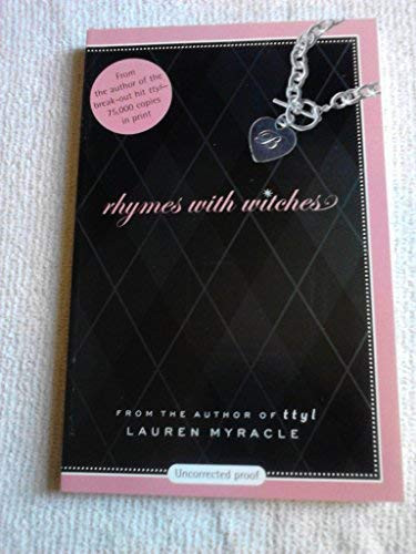 Rhymes with Witches (Cliques, Curses, and the Cost of Belonging) - 9780810992153 by Lauren Myracle, 9780810992153