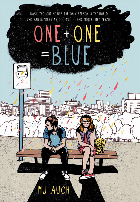 One Plus One Equals Blue by MJ Auch, 9781250039927