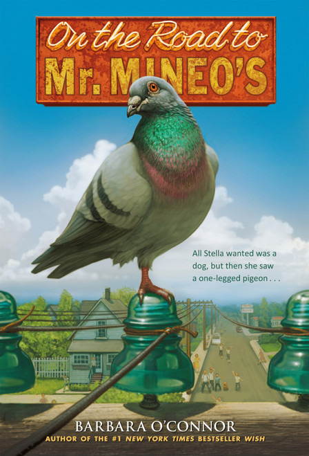 On the Road to Mr. Mineo's - 9781250039934 by Barbara O'Connor, 9781250039934