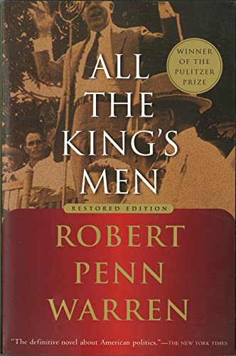 All The King's Men (Winner of the Pulitzer Prize) by Robert Penn Warren, Noel Polk, 9780156012959