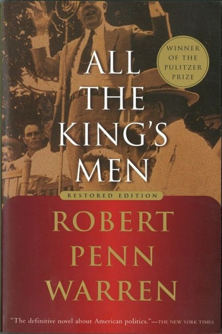 All The King's Men (Winner of the Pulitzer Prize) by Noel Polk, Robert Penn Warren, 9780156012959