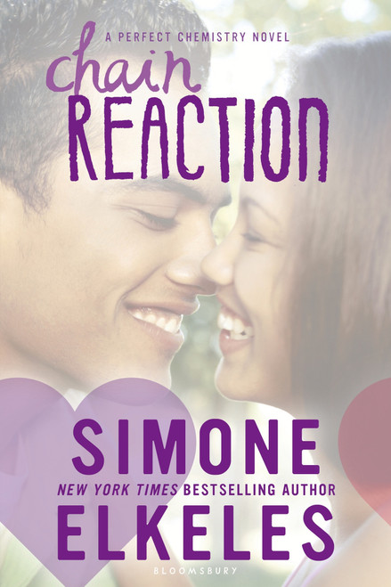 Chain Reaction by Simone Elkeles, 9781619637030