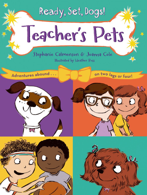 Teacher's Pets by Stephanie Calmenson, Joanna Cole, Heather Ross, 9781250057051