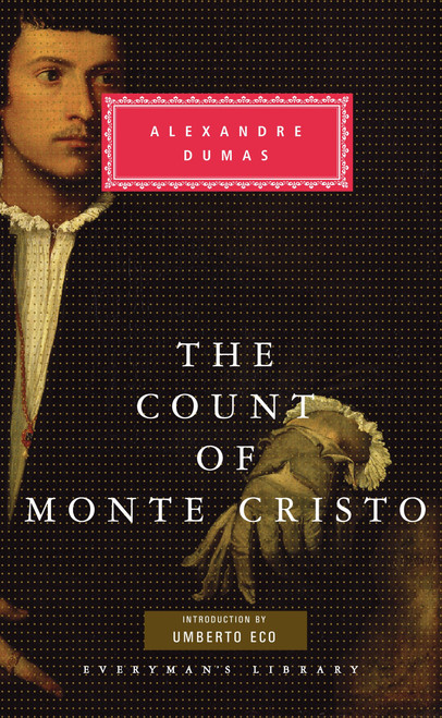 The Count of Monte Cristo (Introduction by Umberto Eco) - 9780307271129 by Alexandre Dumas, Umberto Eco, Peter Washington, 9780307271129