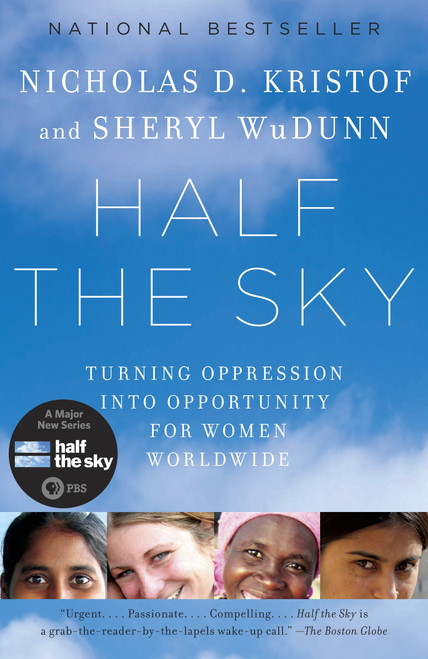 Half the Sky (Turning Oppression into Opportunity for Women Worldwide) - 9780307387097 by Nicholas D. Kristof, Sheryl WuDunn, 9780307387097