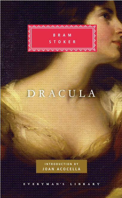 Dracula (Introduction by Joan Acocella) - 9780307593856 by Bram Stoker, Joan Acocella, 9780307593856