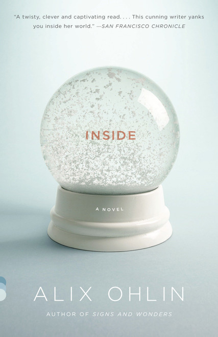 Inside - 9780307743787 by Alix Ohlin, 9780307743787