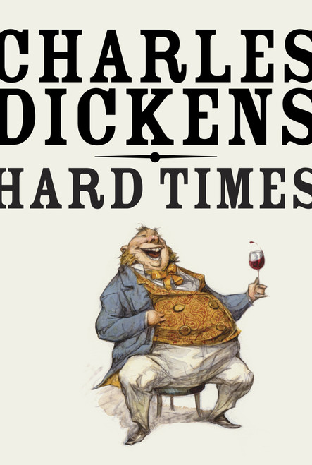 Hard Times - 9780307947208 by Charles Dickens, 9780307947208