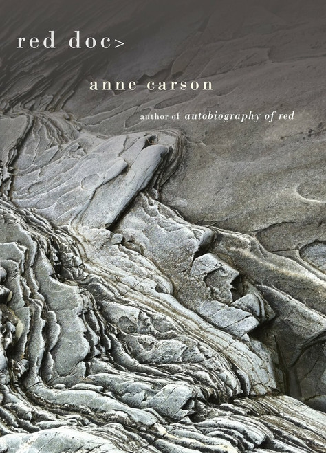 Red Doc> - 9780307960580 by Anne Carson