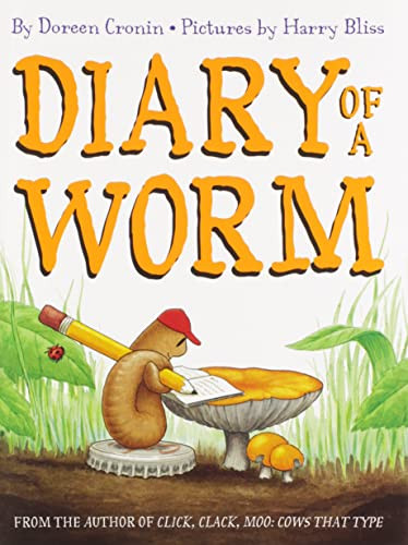 Diary of a Worm by Doreen Cronin, Harry Bliss, 9780060001506