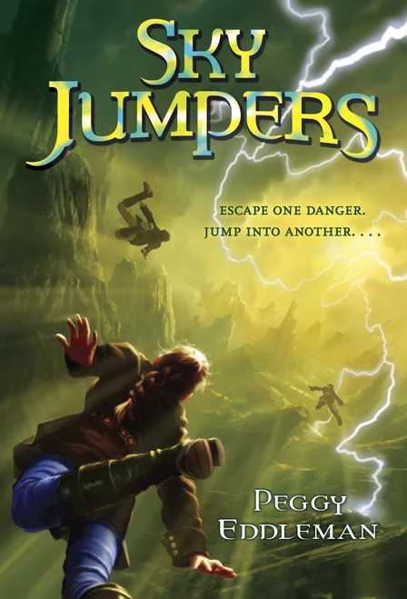Sky Jumpers (Book 1) by Peggy Eddleman, 9780307981301