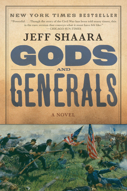 Gods and Generals (A Novel of the Civil War) - 9780345409577 by Jeff Shaara, 9780345409577