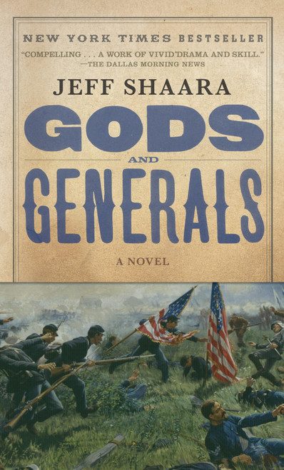 Gods and Generals (A Novel of the Civil War) - 9780345422477 by Jeff Shaara, 9780345422477