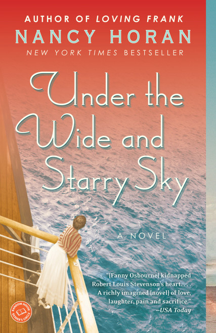 Under the Wide and Starry Sky (A Novel) - 9780345516541 by Nancy Horan, 9780345516541
