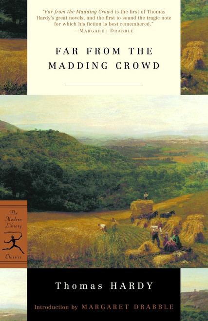 Far from the Madding Crowd - 9780375757976 by Thomas Hardy, Margaret Drabble, 9780375757976
