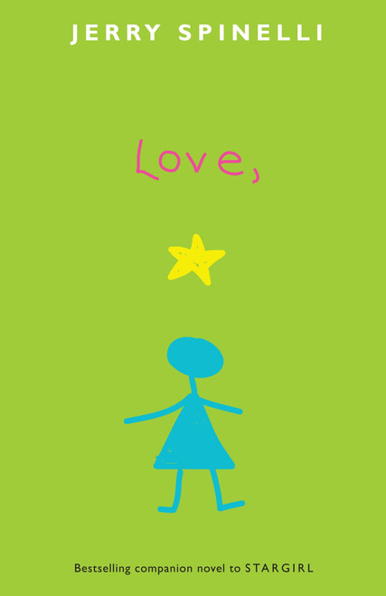 Love, Stargirl by Jerry Spinelli, 9780375856440