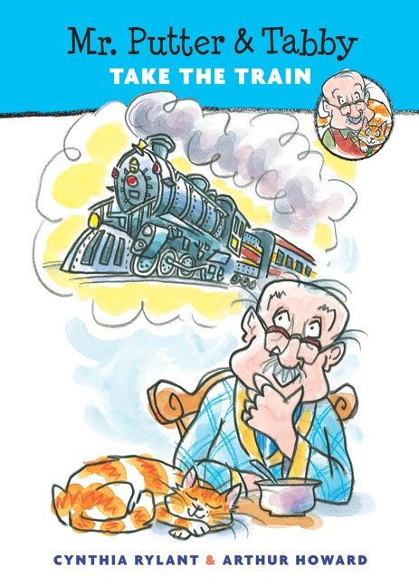 Mr. Putter & Tabby Take the Train by Cynthia Rylant, Arthur Howard, 9780152023898