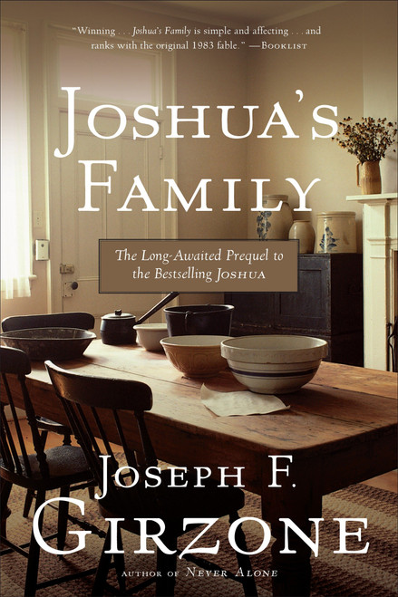 Joshua's Family (The Long-Awaited Prequel to the Bestselling Joshua) - 9780385517157 by Joseph F. Girzone, 9780385517157