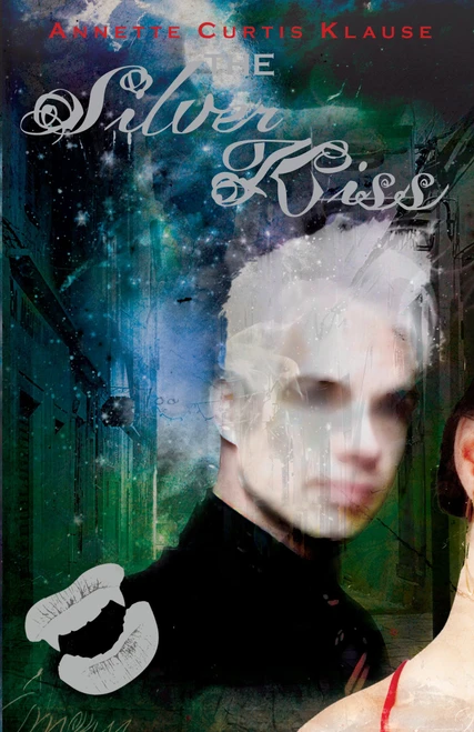The Silver Kiss by Annette Curtis Klause, 9780385734226