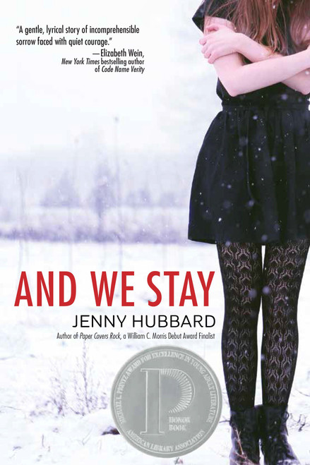 And We Stay by Jenny Hubbard, 9780385740586