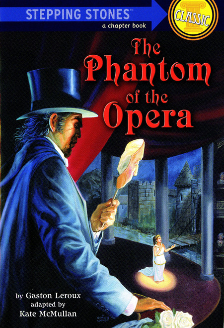 The Phantom of the Opera - 9780394838472 by Gaston Leroux, Kate McMullan, 9780394838472