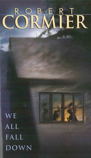 We All Fall Down - 9780440215561 by Robert Cormier, 9780440215561