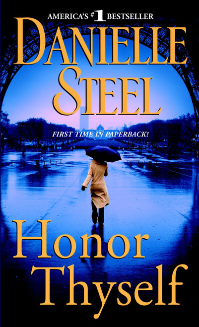 Honor Thyself (A Novel) by Danielle Steel, 9780440243281