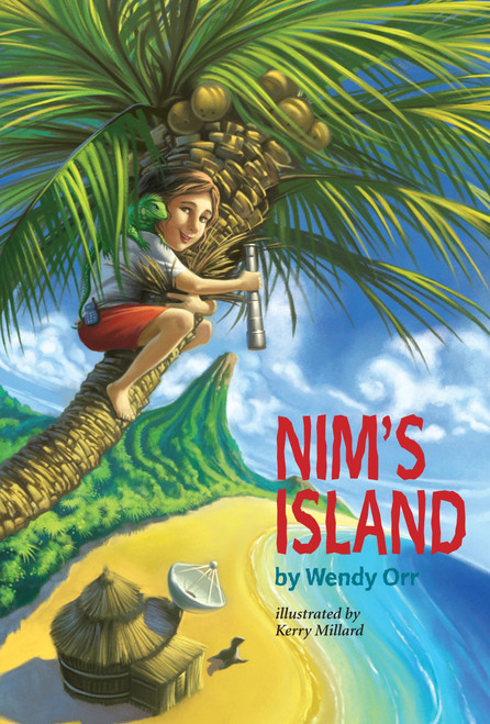 Nim's Island - 9780440418689 by Wendy Orr, Kerry Millard, 9780440418689