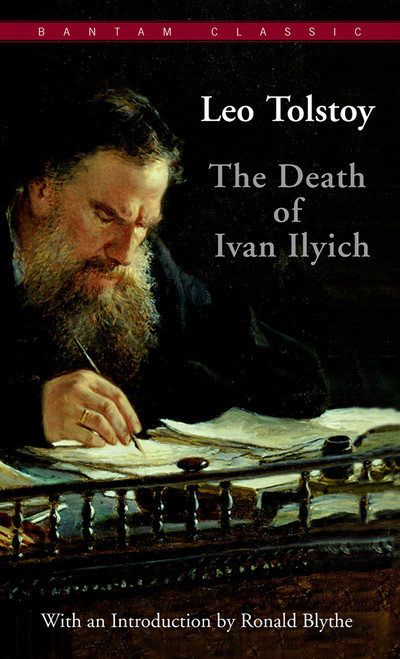 The Death of Ivan Ilyich - 9780553210354 by Leo Tolstoy, 9780553210354