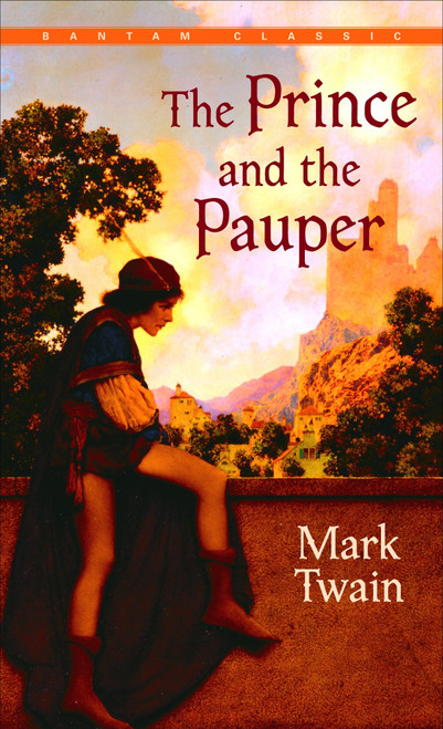 The Prince and the Pauper - 9780553212563 by Mark Twain, 9780553212563