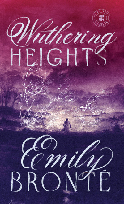 Wuthering Heights - 9780553212587 by Emily Bronte, 9780553212587
