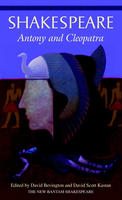 Antony and Cleopatra - 9780553212891 by William Shakespeare, 9780553212891