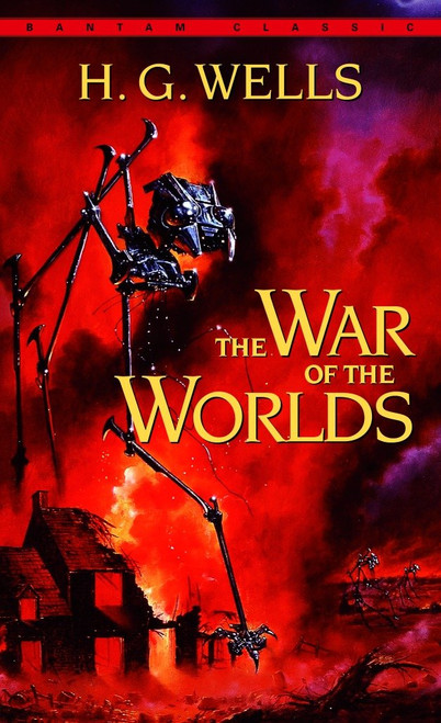 The War of the Worlds - 9780553213386 by H. G. Wells, 9780553213386